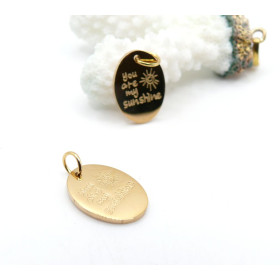 Pendentif Ovale “You Are My Sunshine” avec Anneau 19 mm – Acier Inox 304  Doré