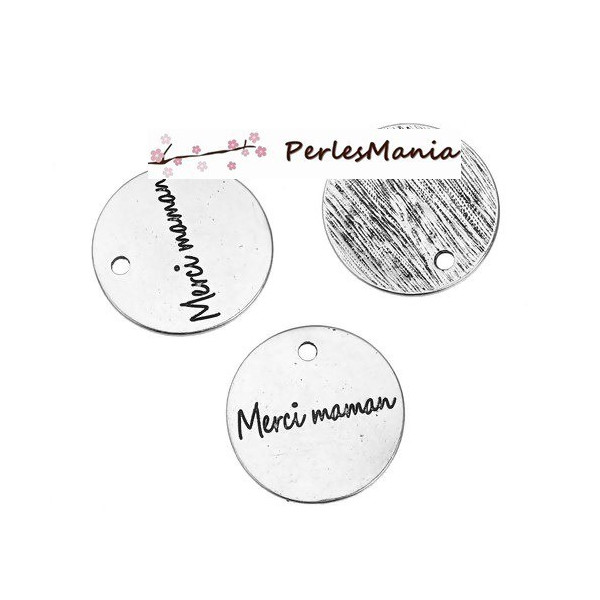 Pendentifs, médaillon, message MERCI MAMAN 20mm, laiton  ARGENT ANTIQUE