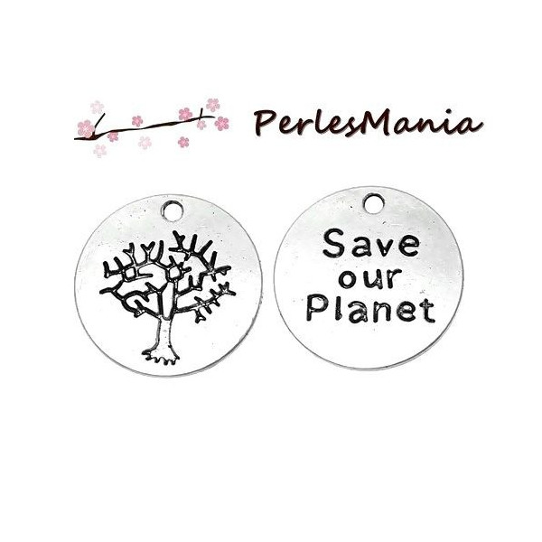 Pendentifs breloques SAVE OUR PLANET metal couleur ARGENT ANTIQUE